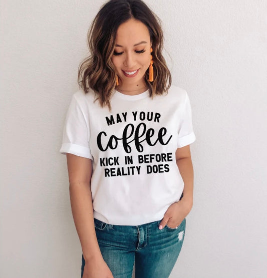 May your coffee T-Shirt